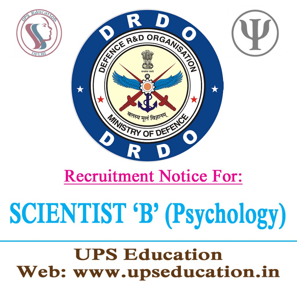 Vacancies for Psychology Students in DRDO UPS Education