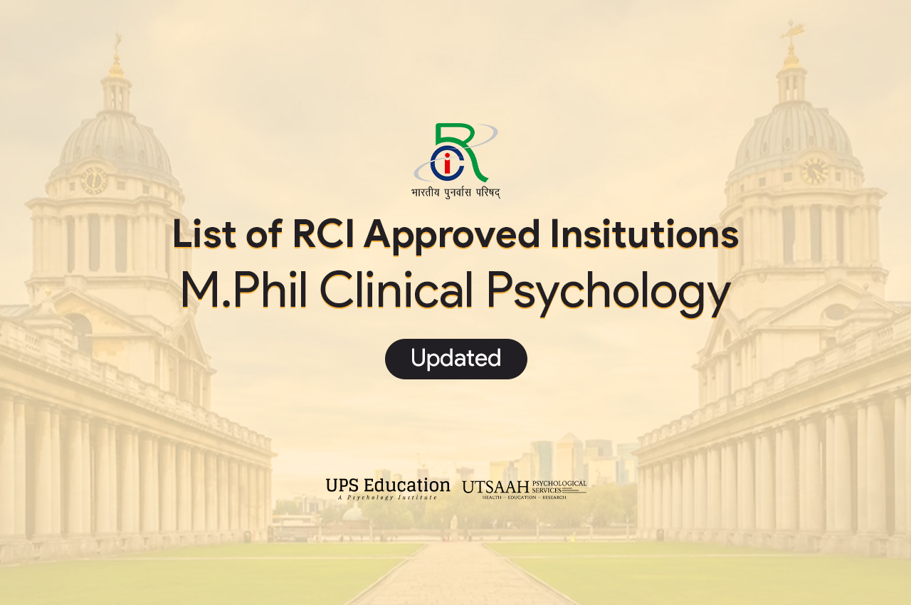 List of RCI Approved M.Phil Clinical Psychology Institutes and Universities
