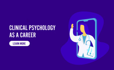 Clinical Psychology as career