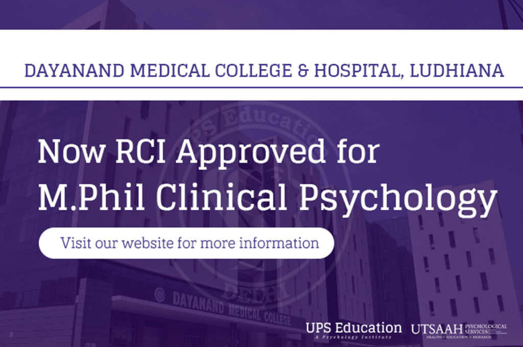 M.Phil Clinical Psychology Course at Dayanand Medical College and