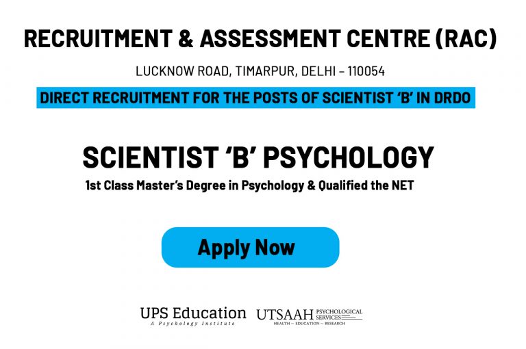 DRDO Psychology Scientist B Vacancy 2020 Apply Now UPS Education