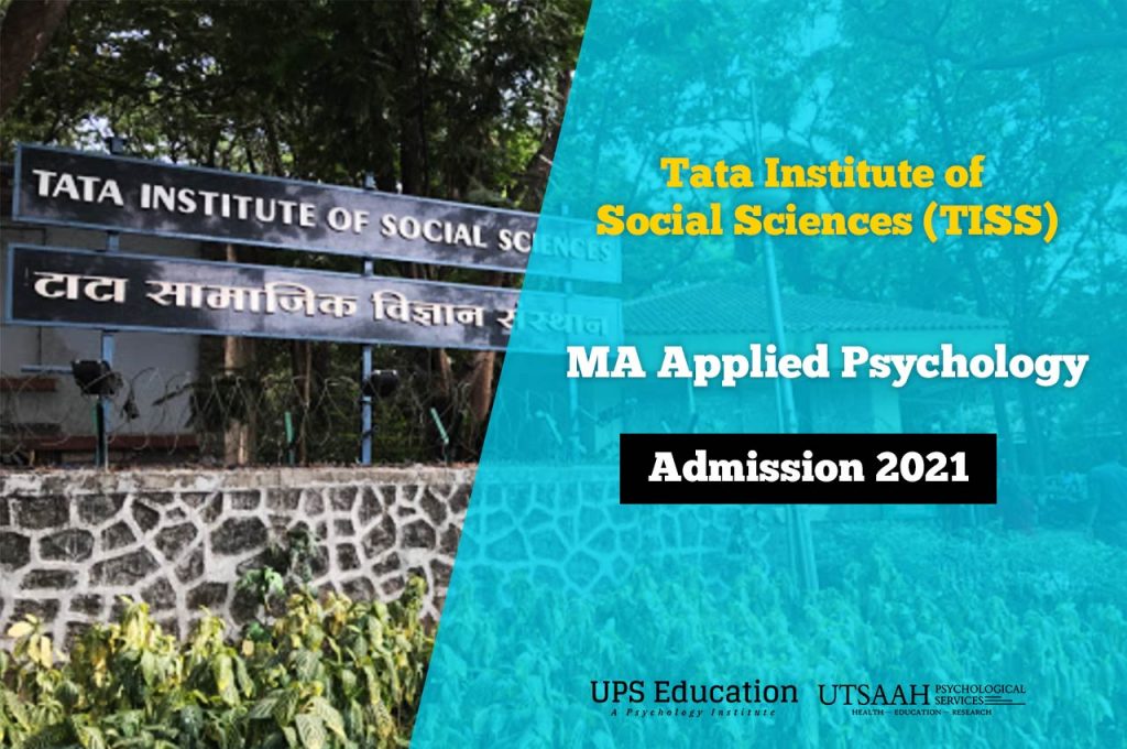 MA in Applied Psychology (Clinical and counselling practice) Admission 2021 in TISS Mumbai