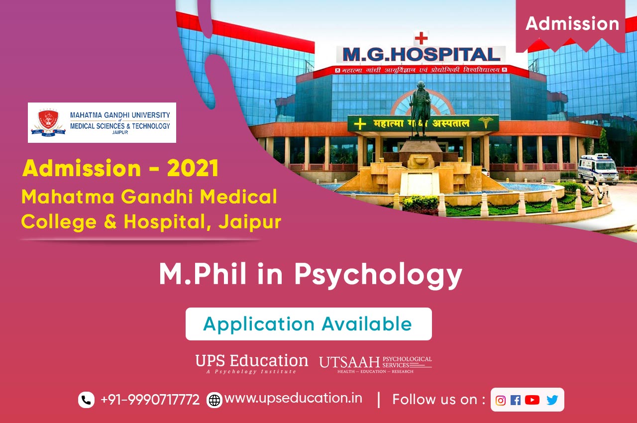 M.Phil Clinical Psychology Admission 2021 at Mahatma Gandhi Medical College & Hospital