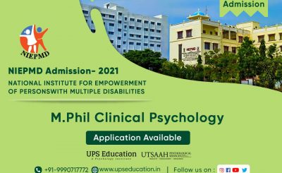 NIEPMD Chennai M.Phil Clinical Psychology Admission 2021 – UPS Education