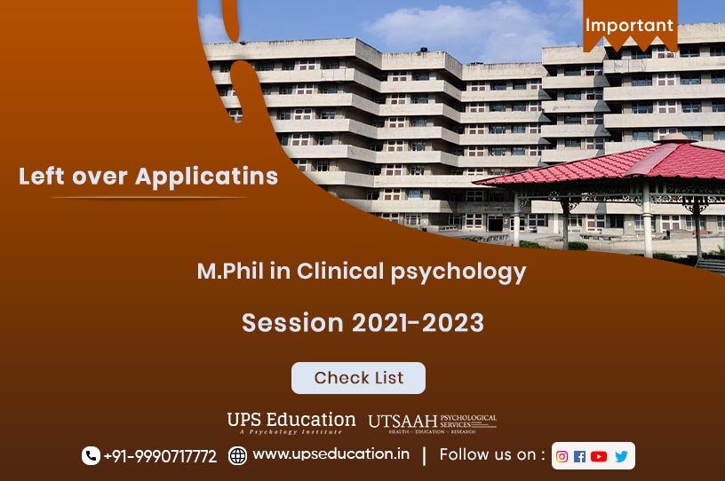 M.Phil Clinical Psychology Entrance leftover applications for session 2021