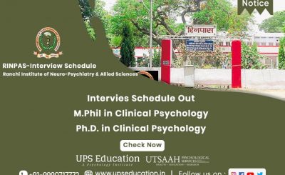 RINPAS, M. Phil in Clinical Psychology & Ph.D. Clinical Psychology Interview Schedule —UPS Education