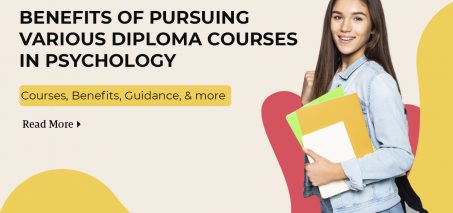 Benefits of pursuing various diploma courses in psychology—UPS Education