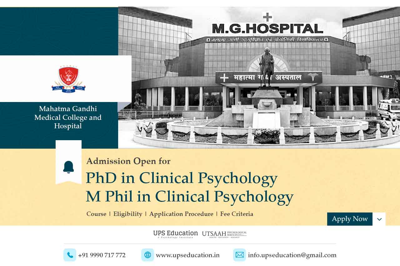 M. Phil in Clinical Psychology Admission Open at Mahatma Gandhi Medical College and Hospital, Jaipur—UPS Education
