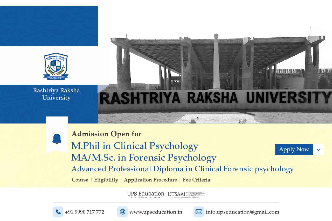 Newly RCI Recognized Institution Rashtriya Raksha University, Gujrat –UPS Education