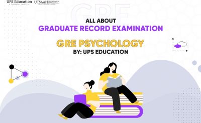 All About Graduate Record Examination (GRE) Psychology Test Syllabus Admission Procedure Benefits Eligibility Application procedure –UPS Education