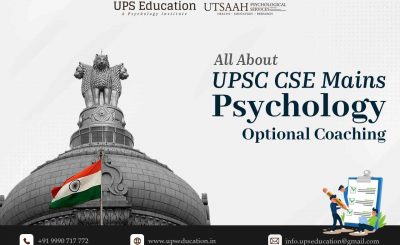 UPSC Psychology optional coaching UPSC CSE IAS Mains Psychology coaching – UPS Education