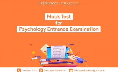 Mock Test for Psychology Entrance Examination—UPS Education