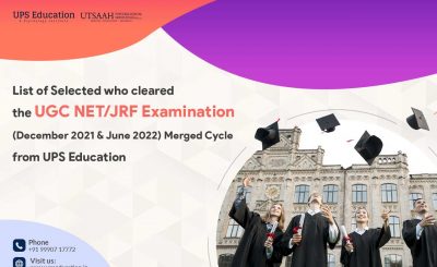 List of Selected who cleared the UGC NET/JRF Examination (December 2021 & June 2022) Merged Cycle from UPS Education