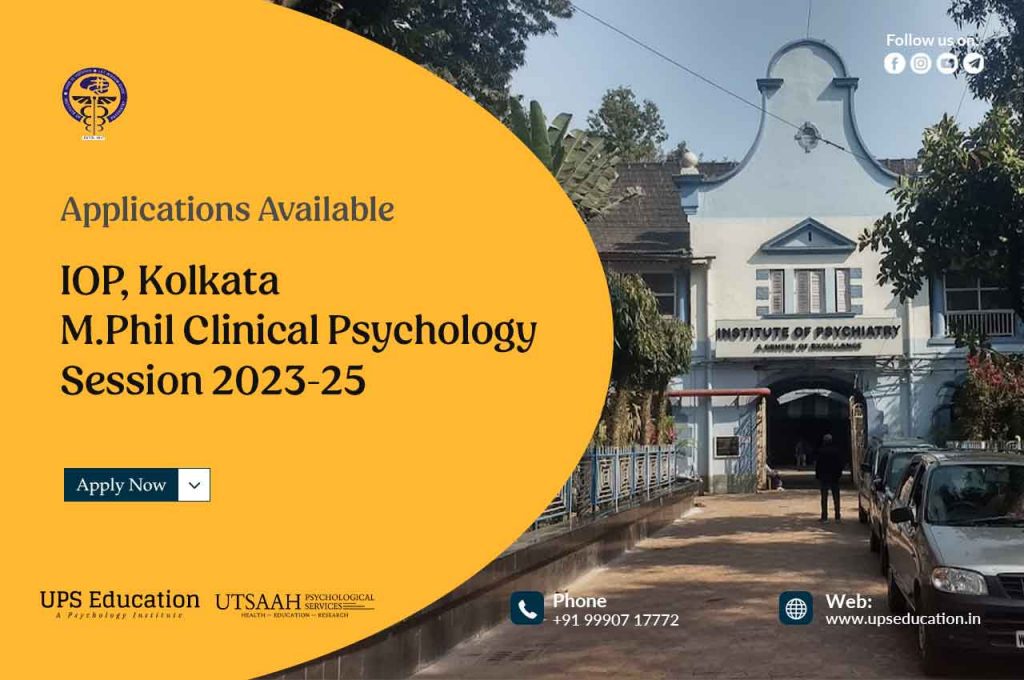 M.Phil Clinical Psychology Admission Open at IOP Kolkata UPS Education