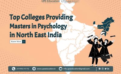 Top Colleges Providing Masters in Psychology in North East India