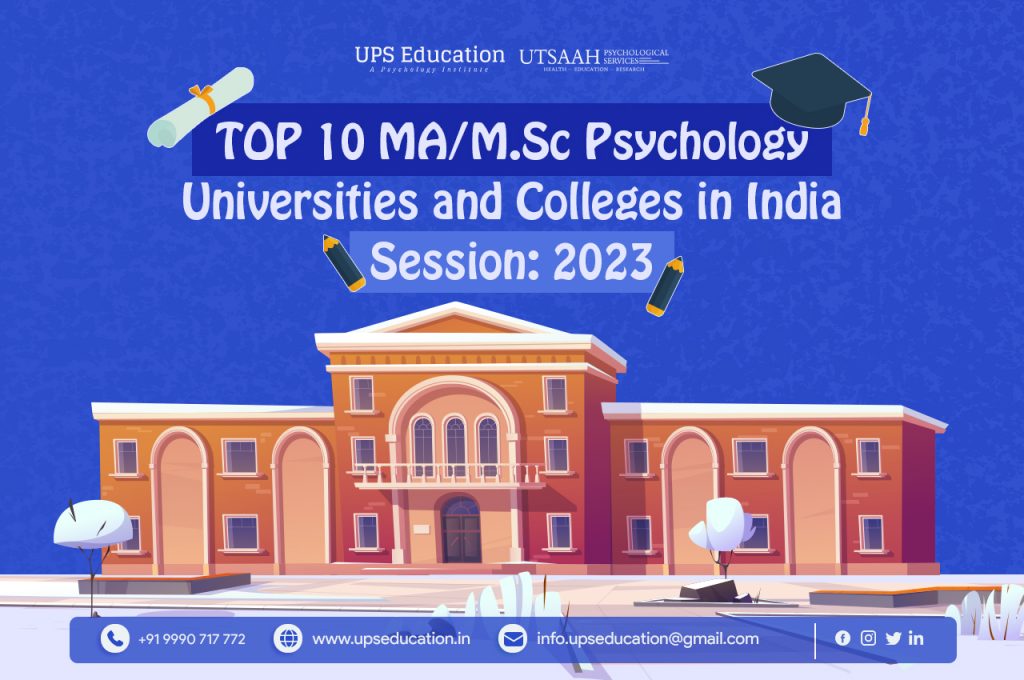 TOP 10 Colleges for MA/M.Sc Psychology 2023 UPS Education
