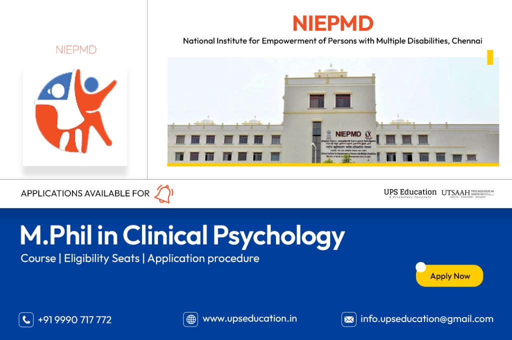 Admissions Open for M.Phil in Clinical Psychology at NIEPMD, Chennai