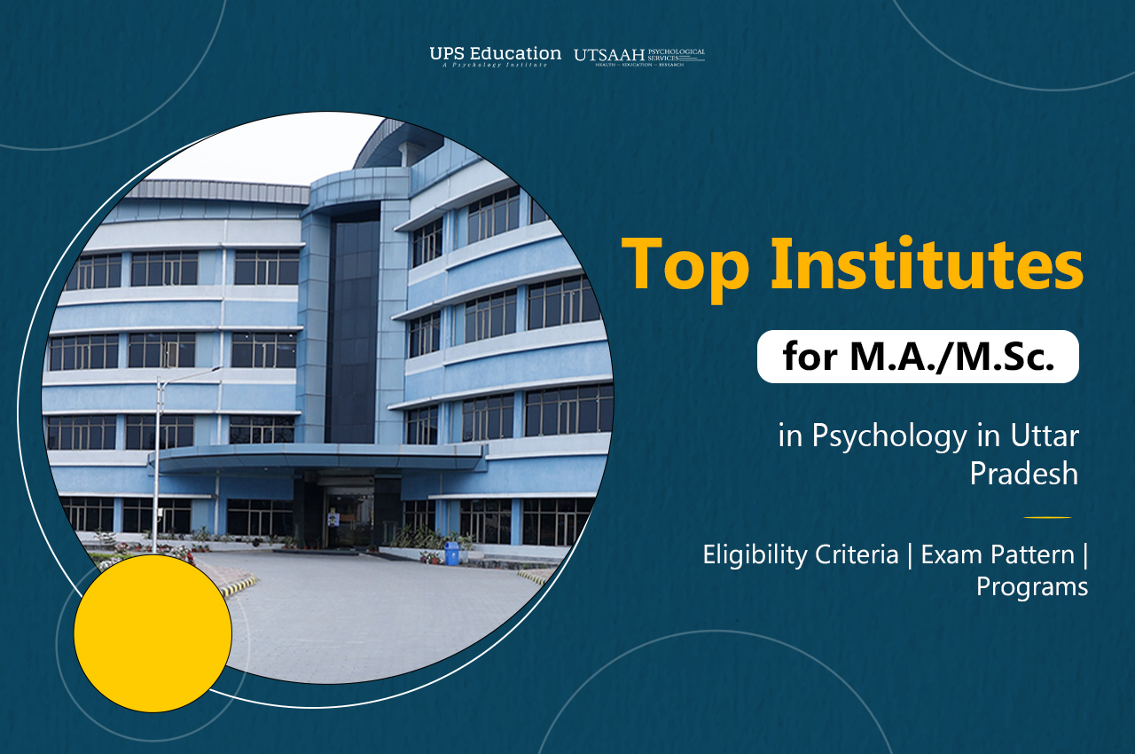 Top Institutes for MA MSc Psychology