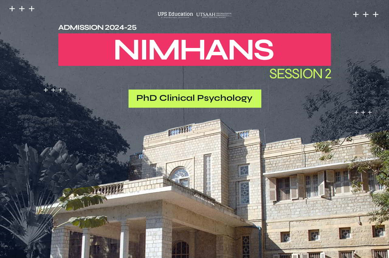NIMHANS Ph.D Clinical Psychology 2024