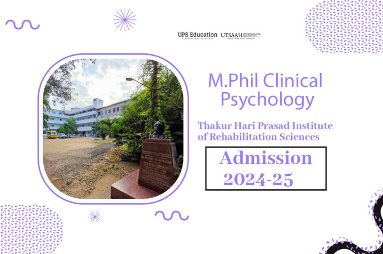 Thakur Hari Prasad Institute MPhil Clinical Psychology 2024 - UPS Education