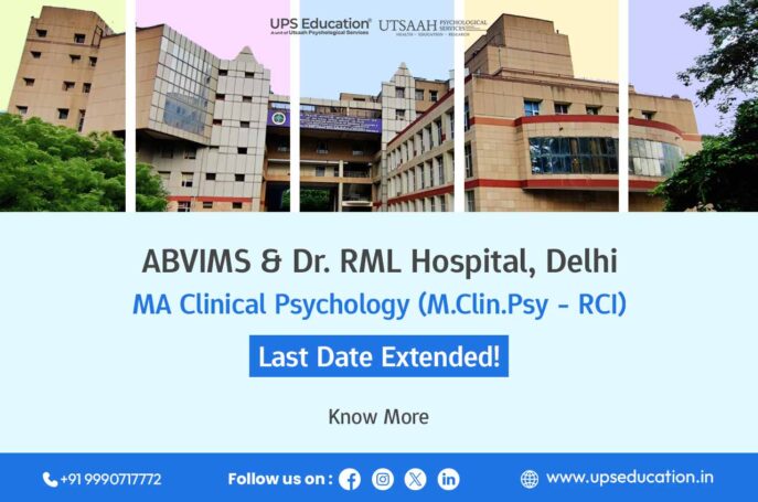 ABVIMS and Dr. RML Hospital Delhi extends last date for MA Clinical Psychology (M.Clin.Psy-RCI) applications