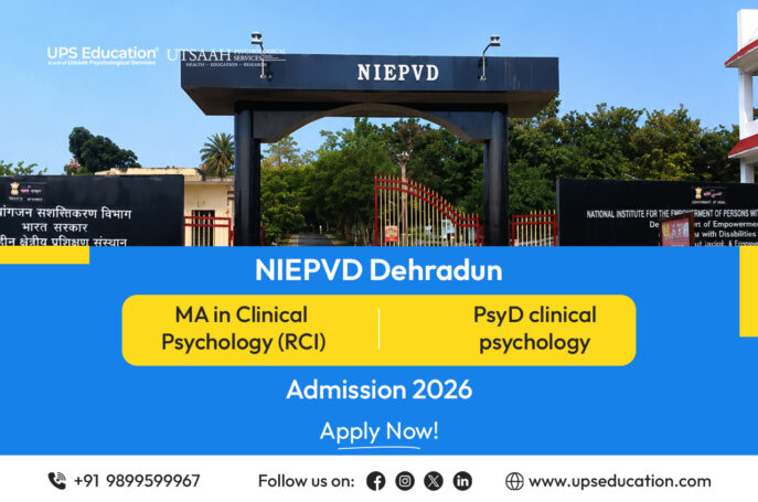 NIEPVD Dehradun MA Clinical Psychology (RCI) and PsyD Clinical Psychology Admission 2026 eligibility, entrance exam, fee structure, important dates, and application process.