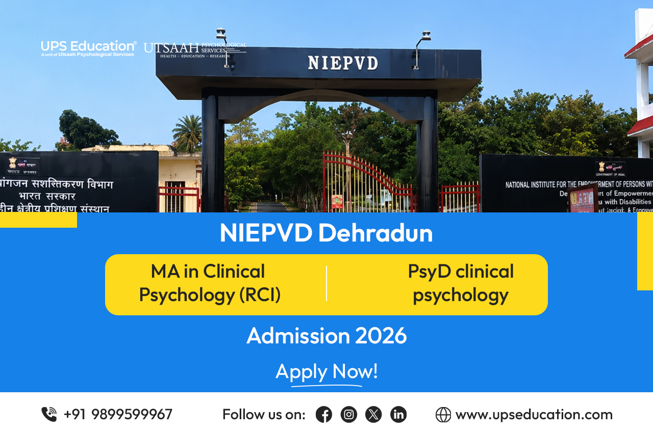 NIEPVD Dehradun MA Clinical Psychology (RCI) and PsyD Clinical Psychology Admission 2026 eligibility, entrance exam, fee structure, important dates, and application process.