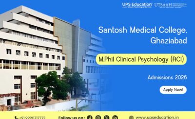 Santosh Medical College Ghaziabad MPhil Clinical Psychology Admissions 2026