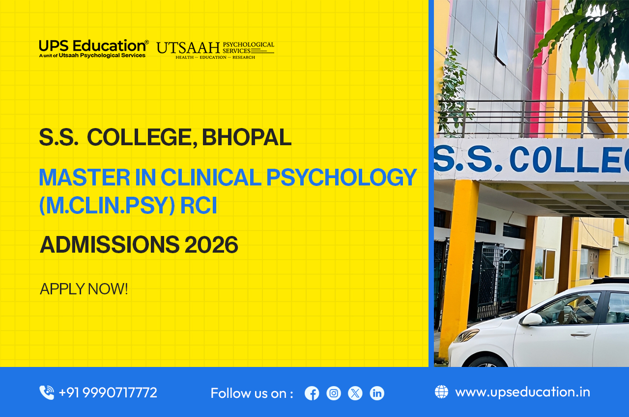 SS College Bhopal MClinPsy RCI admissions 2026-28 – eligibility, application process and important dates