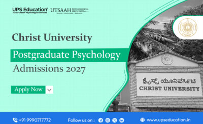 Christ University postgraduate psychology admissions 2027, including MSc Psychology courses, eligibility criteria, entrance test, and important dates.