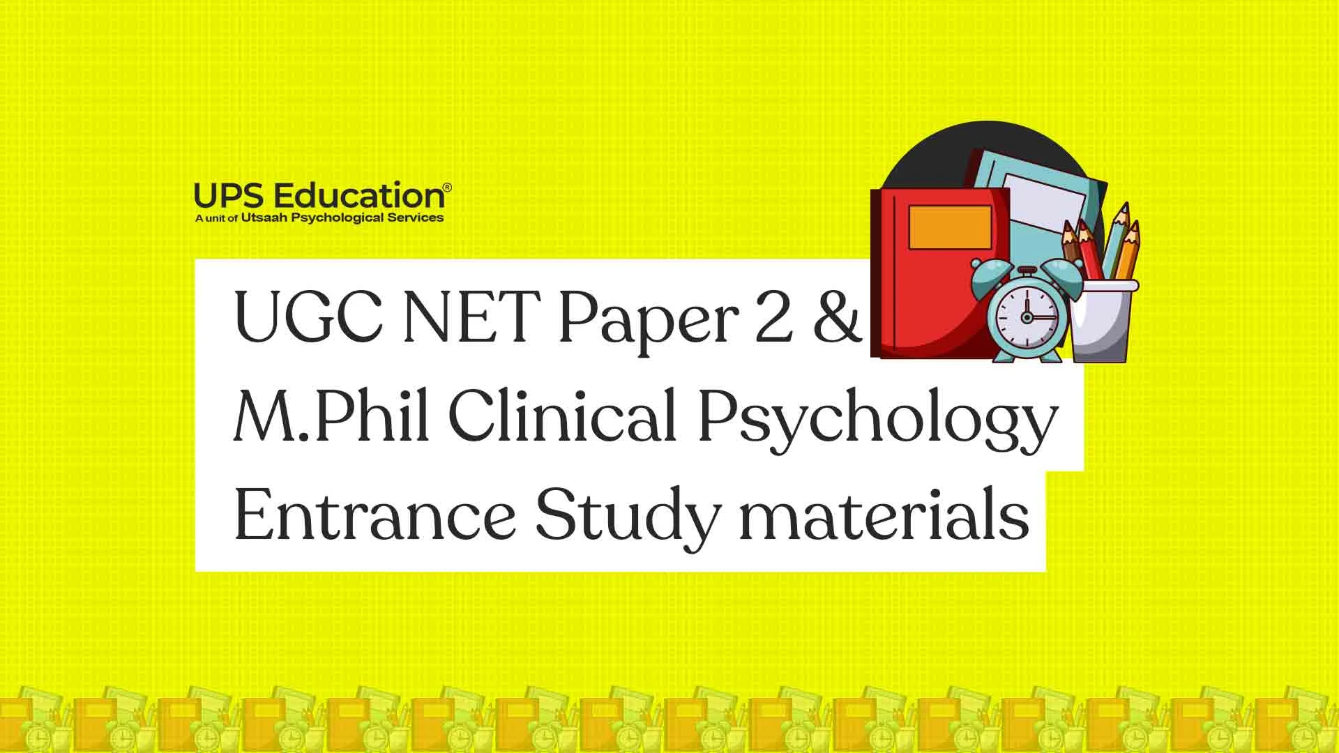 UGC NET Paper 2 & M.Phil Clinical Psychology Entrance Study materials