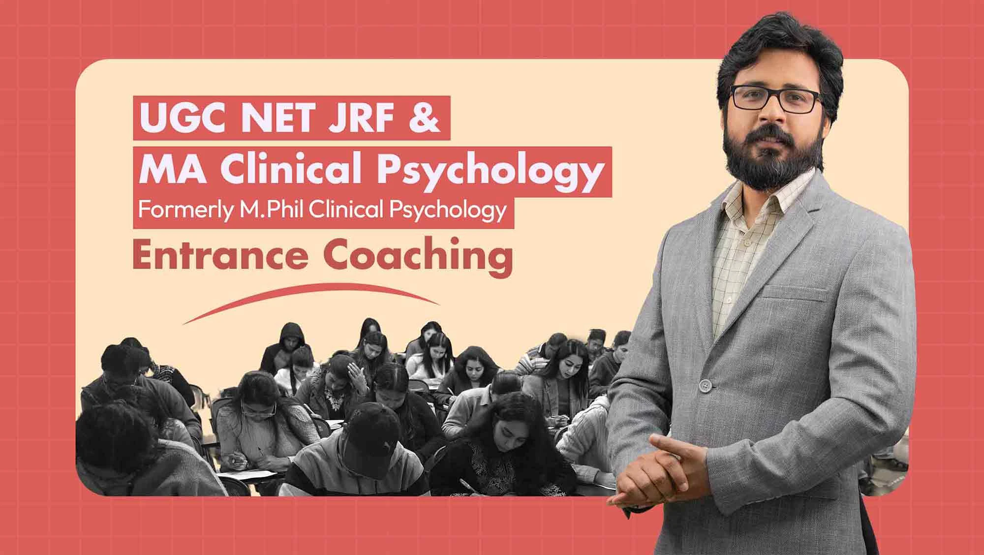 Online UGC-NET JRF & MA Clinical Psychology, RCI & M.Phil Clinical Psychology Coaching