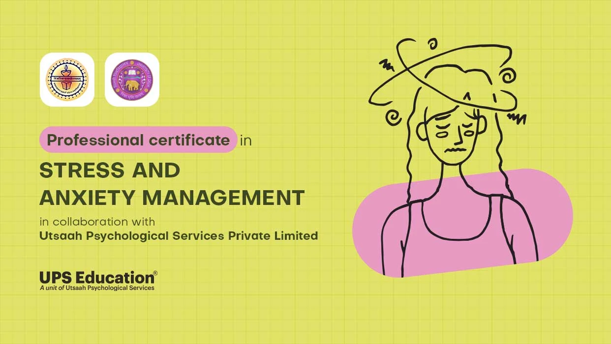 Professional Certificate in Stress and Anxiety Management